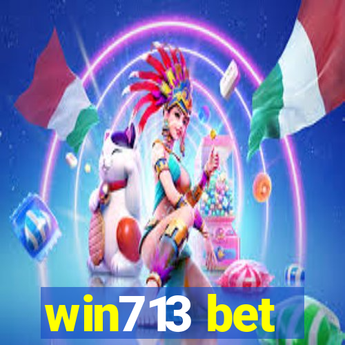 win713 bet